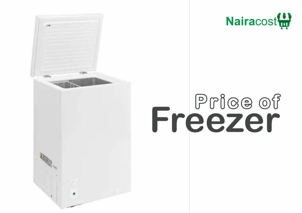Price Of Freezer In Nigeria