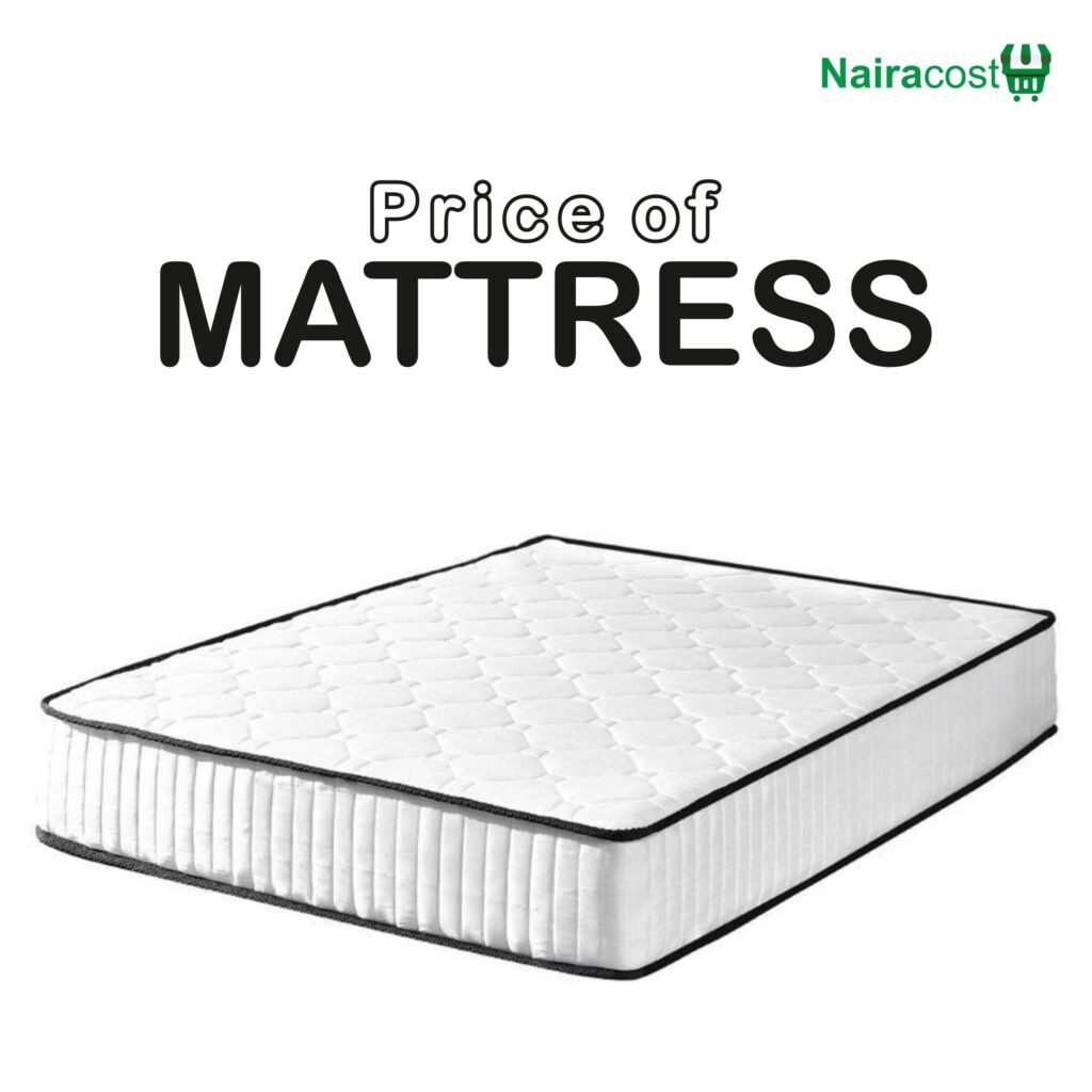 Price of Mattress in Nigeria