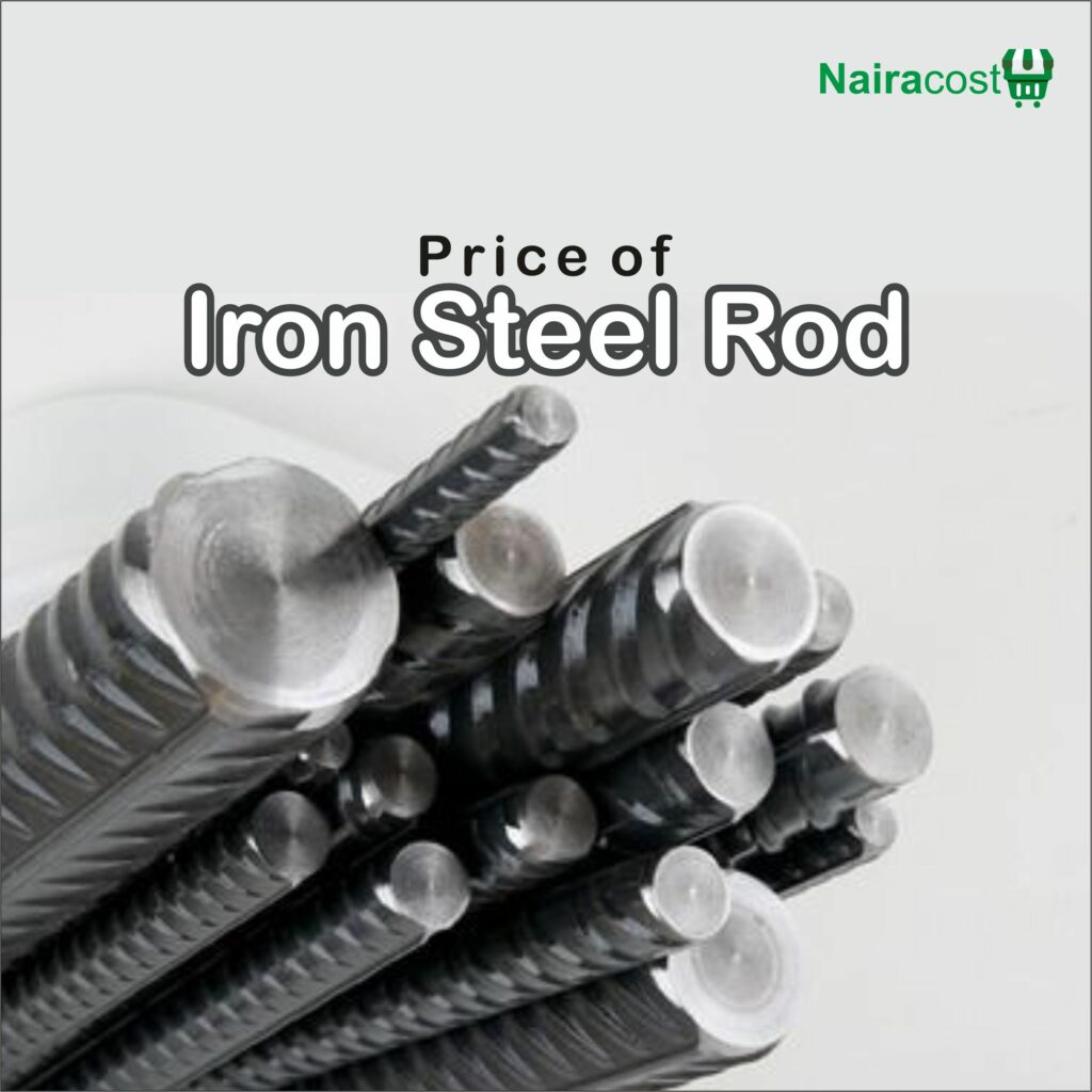 Price of Iron Steel Rod in Nigeria
