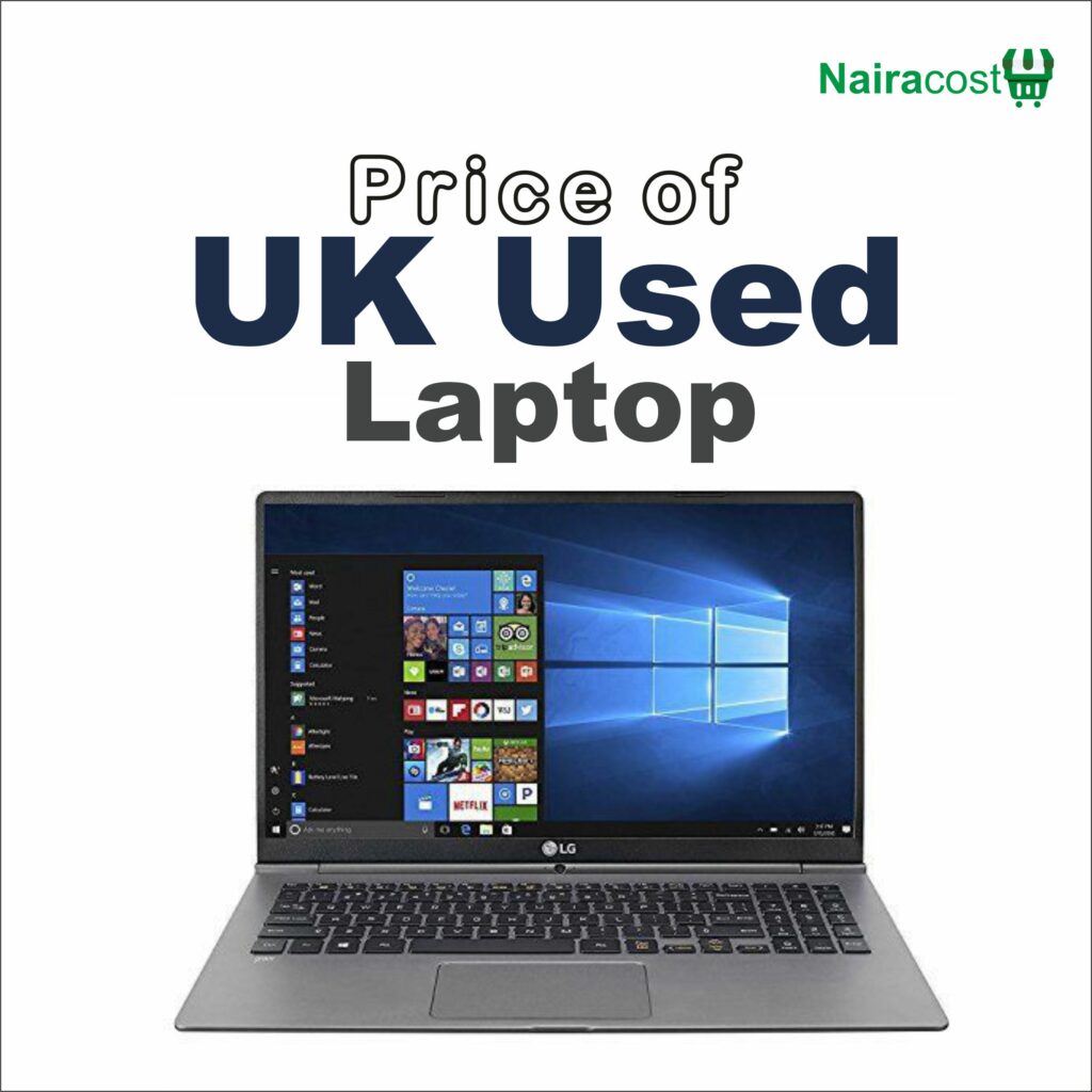 Price of UK Used Laptop in Nigeria