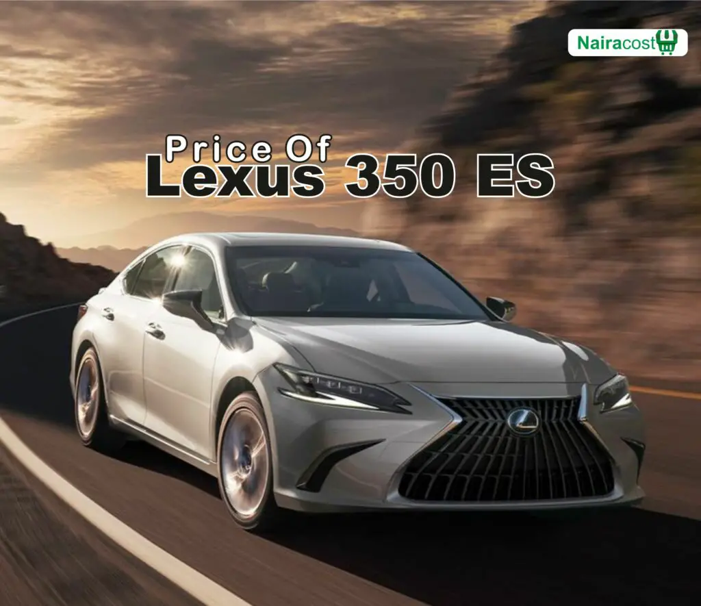 Price Of Lexus 350 ES In Nigeria