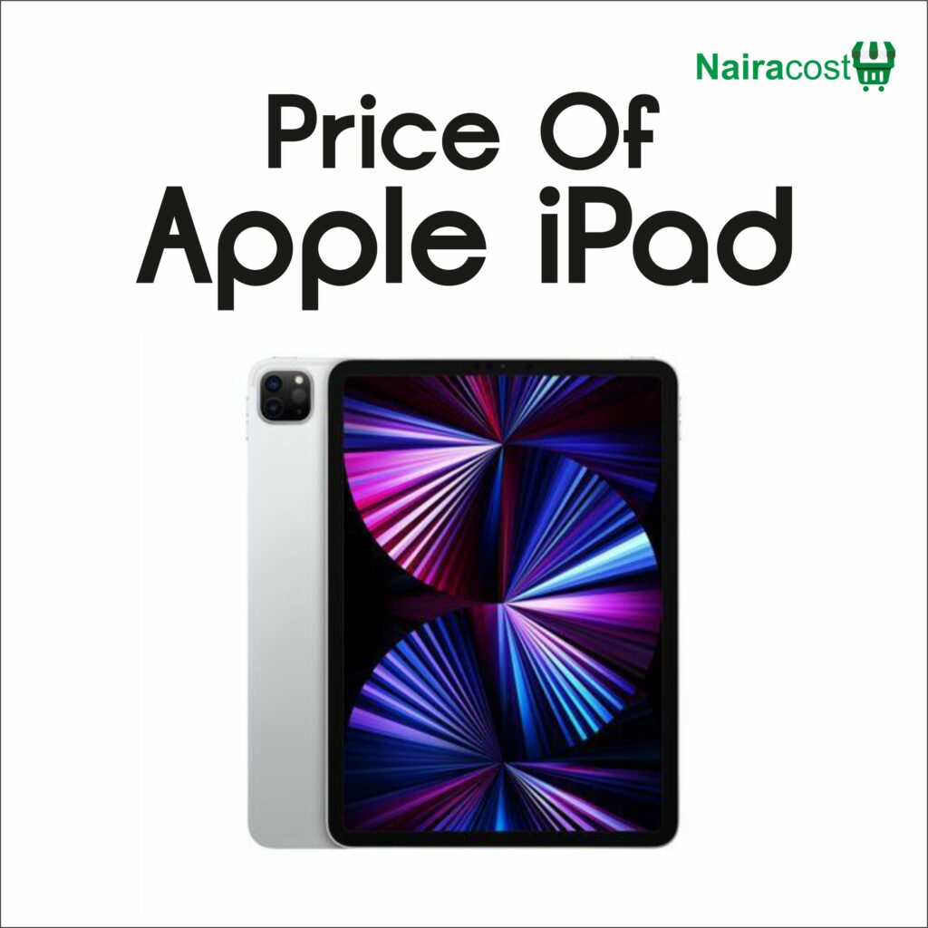 Price Of Apple Ipad In Nigeria