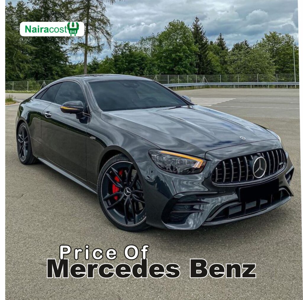 Price Of Mercedes Benz In Nigeria