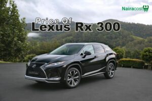 Price Of Lexus RX 300 in Nigeria