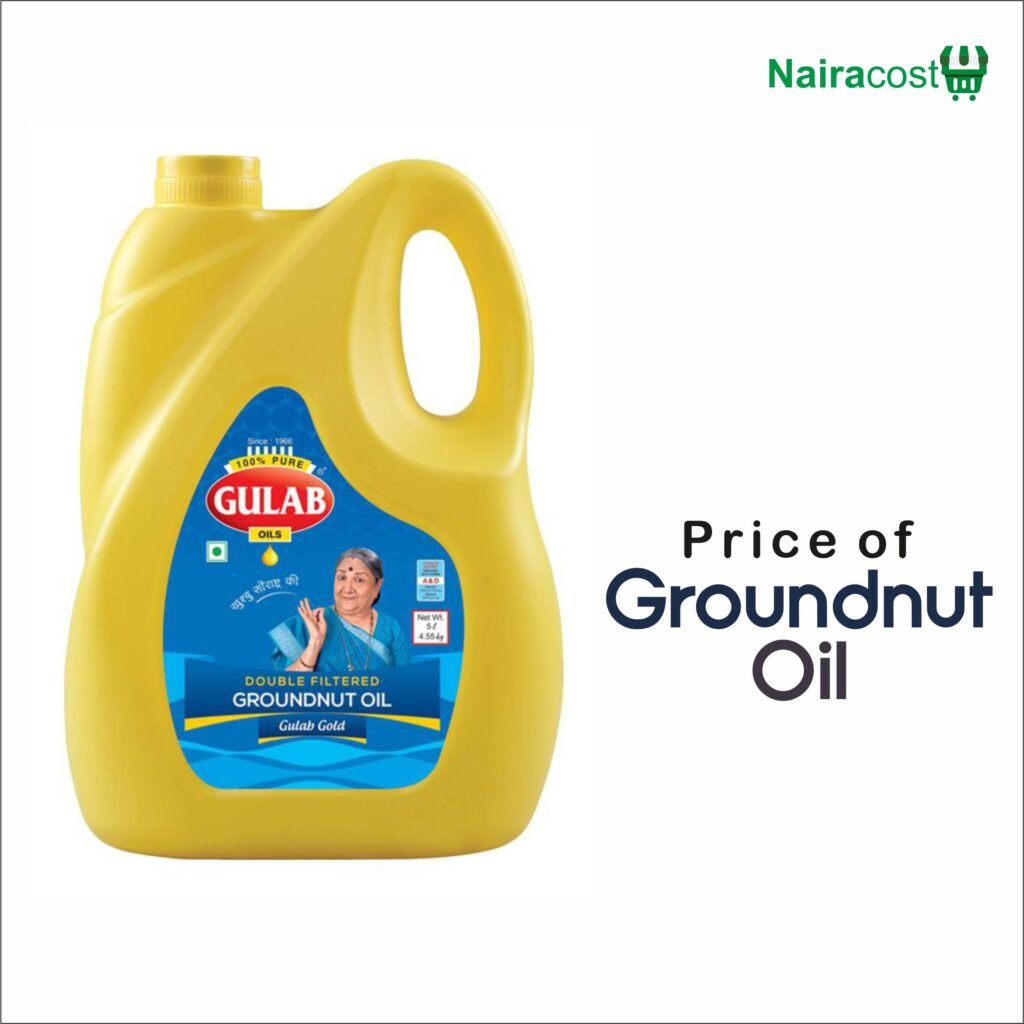 Price of 5 Litres of Groundnut Oil in Nigeria